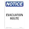 Signmission OSHA Notice, 7" Height, Evacuation Route Sign, 7" X 5", Portrait OS-NS-D-57-V-12194 - alternate 1